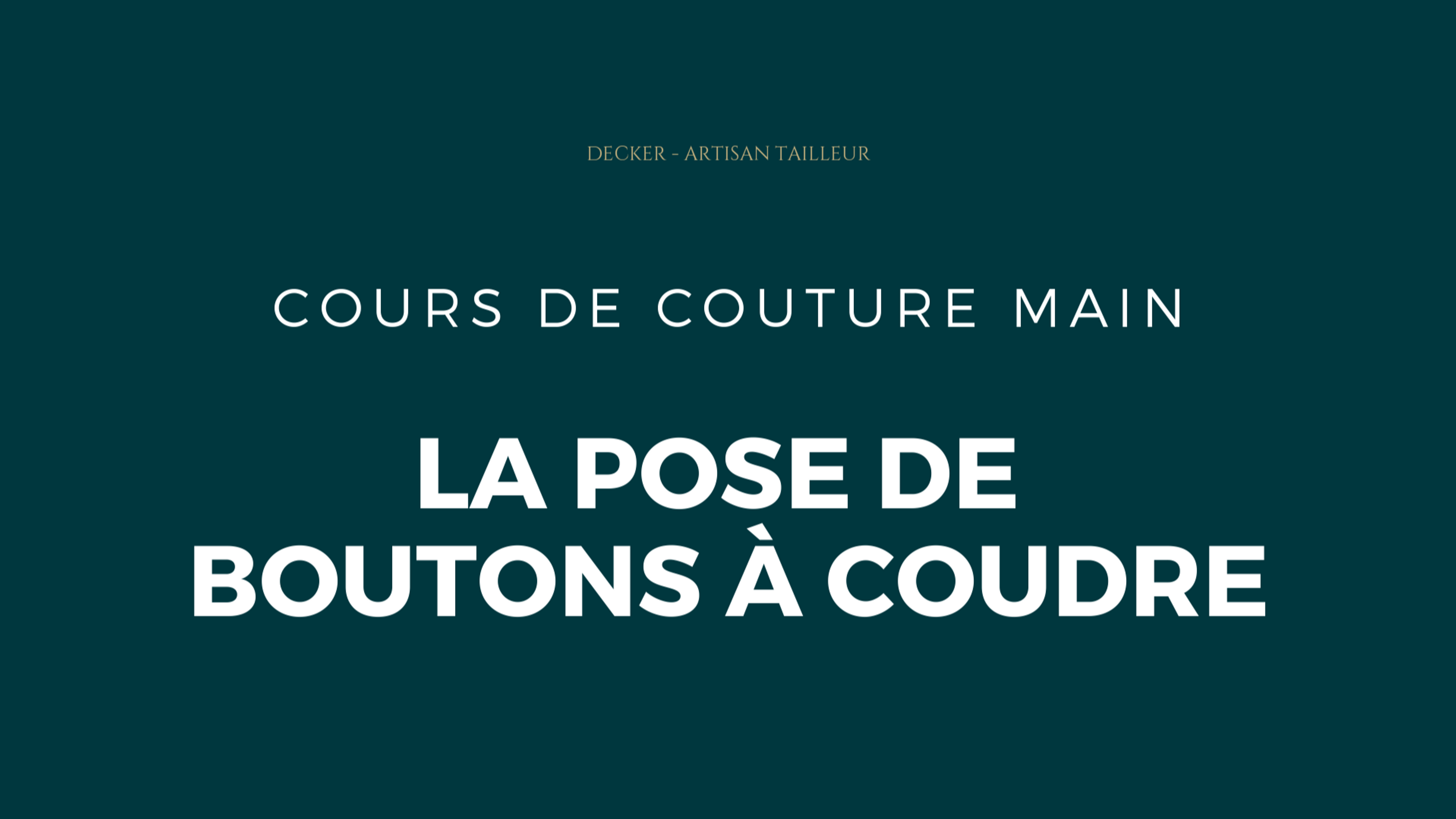 Introduction - La pose de boutons à coudre